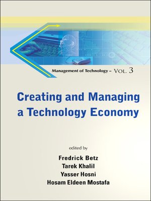 cover image of Creating and Managing a Technology Economy